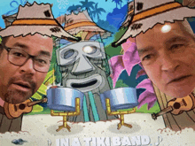 two men playing guitars in front of a tiki statue and the words in a tiki band