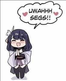 a cartoon of a girl with a speech bubble that says uwahhh segs !