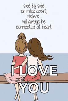 a drawing of two girls sitting next to each other with a quote about sisters