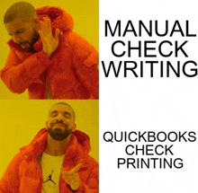 a man in an orange jacket says manual check writing and quickbooks check printing on a yellow background