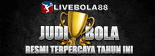 an advertisement for livebola88 with a gold trophy in the center