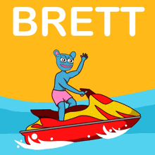 a cartoon of a blue bear riding a jet ski with the name brett