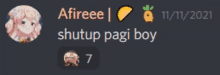 a screenshot of a discord chat with a picture of a girl and the words shutup pagi boy