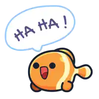 a cartoon fish with a speech bubble that says " ha ha "