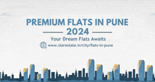 a poster advertising premium flats in pune 2024