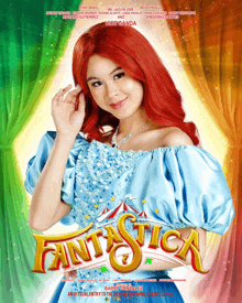 a movie poster for fantastica features a woman with red hair