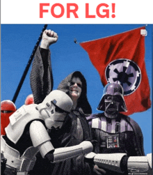 a poster with storm trooper darth vader and the words for lg on it