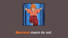 morrison muere de sed is written below a picture of a child