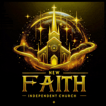 a logo for new faith independent church