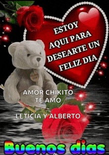 a teddy bear sits in front of a red heart with the words " estoy aqui para desearte un feliz dia "