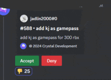 a screenshot of a screen that says add kj as gamepass and accept and deny buttons