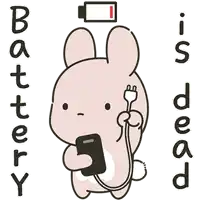 a cartoon of a bunny holding a cell phone with the words battery is dead behind it