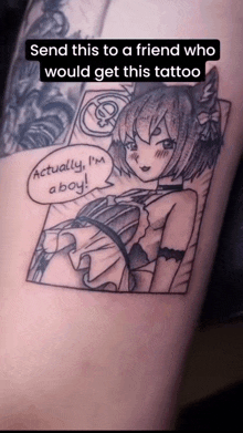 a tattoo of a girl with the words " actually i 'm a boy "