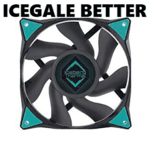 a black and blue fan with the words `` icegale better '' on top of it .