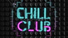 a neon sign that says `` chill club '' on a black background .