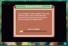 a screenshot of a video game asking if the player is a robot