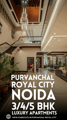 an advertisement for purvanchal royal city in noida