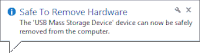 a safe to remove hardware message on a computer screen