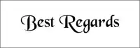 a black and white sign that says best regards on a white background