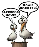 two seagulls are standing next to each other with speech bubbles saying appropos mowe and mowie noch een