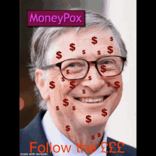 a picture of bill gates with money on his face