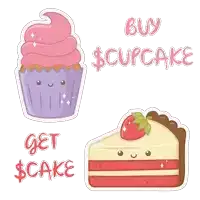 a cupcake and a slice of cake with the words buy $ cupcake get $ cake