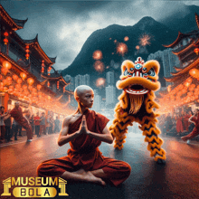 a poster for museum bola shows a monk and a lion dancer