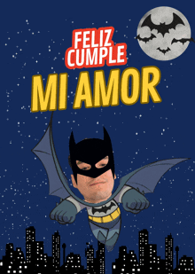 a cartoon of a man dressed as batman with the words feliz cumple mi amor behind him