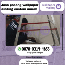 an advertisement for wallpaper malang id shows a man on a ladder working on a wall