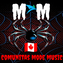 a poster with a spider and a canadian flag that says ' mm ' on it