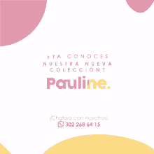 a colorful advertisement for pauline shows a phone number