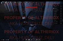 a screen shot of a video game with the words property of altheriox on it