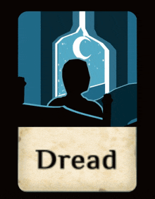 a card with a silhouette of a person and the word dread