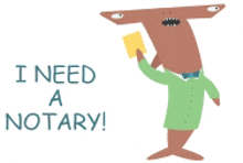 a cartoon of a man holding a piece of paper with the words i need a notary