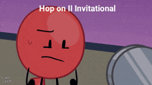 a cartoon says hop on ii invitational in the upper right corner