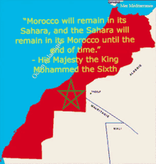 morocco will remain in its sahara and the sahara will remain in its morocco until the god of time