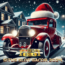 a red car wearing a santa hat is on a poster for situs slot gacor