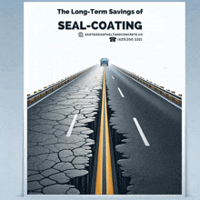 a poster that says the long-term savings of seal coating