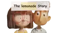 a boy and a girl are standing next to each other with a sign that says the lemonade story