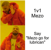 a man in an orange jacket says 1v1 mezo say mezo go for lubrican