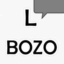 a sticker with the letter l and the word bozo on it