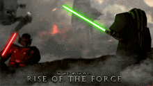 a poster for rise of the force shows two characters fighting each other