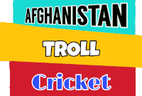 a colorful sign that says afghanistan troll cricket on it