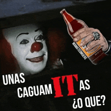 a clown is holding a bottle that says unas caguam