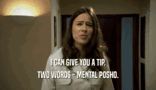 a woman says i can give you a tip two words - mental posho