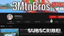 a screenshot of the youtube channel of 3mtn bros .