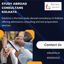 a poster for eduaims is advertising study abroad consultancy in kolkata offering admissions consulting and test preparation services