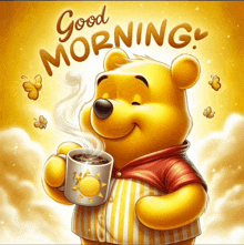 a cartoon of winnie the pooh holding a cup of coffee and says good morning