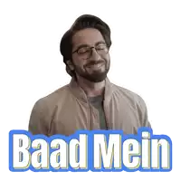 a man wearing glasses and a jacket has a sticker that says ' baad mein '