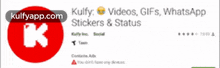 a screen shot of a app called kulfy videos gifs & stickers